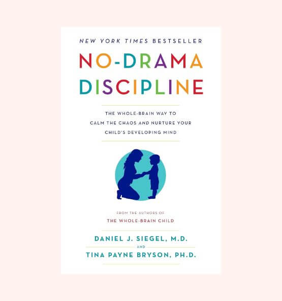 Book cover of "No-Drama Discipline" by Daniel J. Siegel and Tina Payne Bryson, featuring a silhouette of a parent and child interacting calmly.