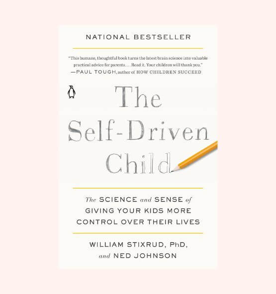 Cover of the book “The Self-Driven Child” by William Stixrud and Ned Johnson, promoting autonomy and brain science in parenting.